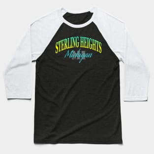 City Pride: Sterling Heights, Michigan Baseball T-Shirt